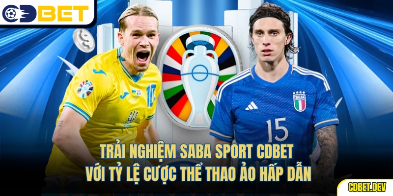 Trải nghiệm Saba Sport CDBet với tỷ lệ cược thể thao ảo hấp dẫn